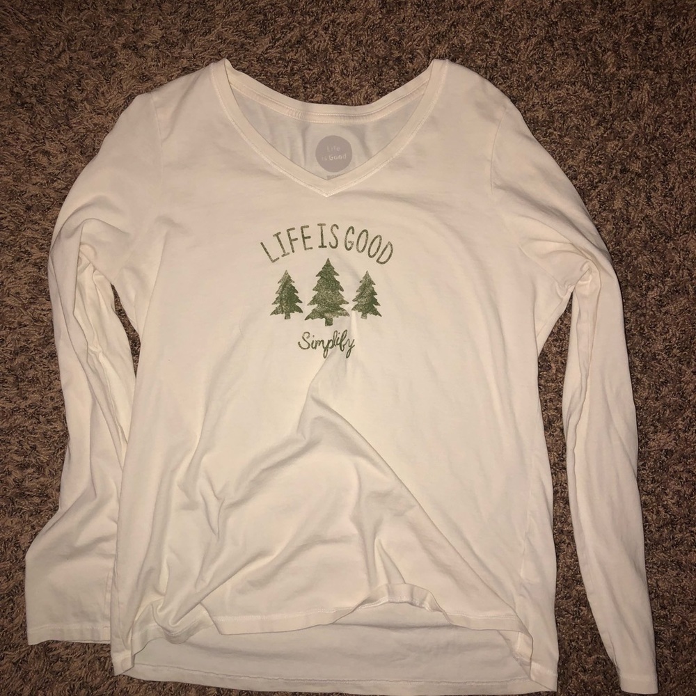 Life is good shirt